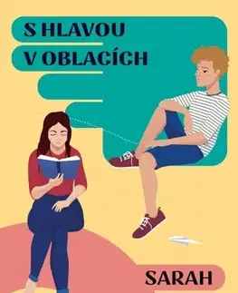 Romantická beletria S hlavou v oblacích - Sarah Hogle