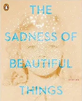Cudzojazyčná literatúra Sadness Of Beautiful Things - Simon Van Booy