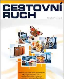 Učebnice pre SŠ - ostatné Cestovní ruch - Alena Lachmanová
