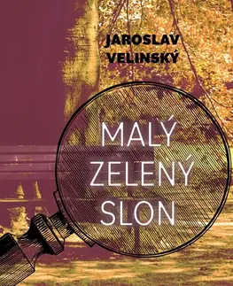 Detektívky, trilery, horory Tympanum Malý zelený slon