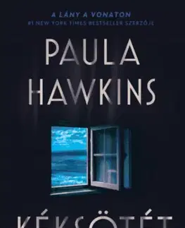 Detektívky, trilery, horory Kéksötét - Paula Hawkins