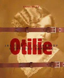Detektívky, trilery, horory Otilie Vranská - Radek Galaš