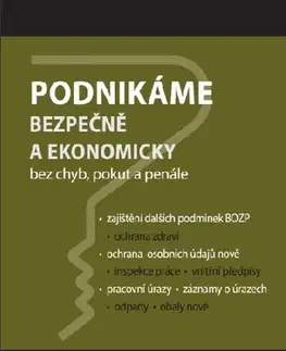 Právo ČR Podnikáme bezpečně a ekonomicky - bez chyb, pokut a penále