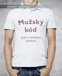 Psychológia, etika Mužský kód - Robert