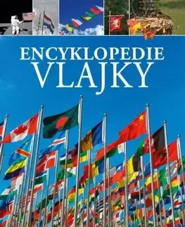 Encyklopédie - ostatné Encyklopedie - Vlajky - Claudia Martin