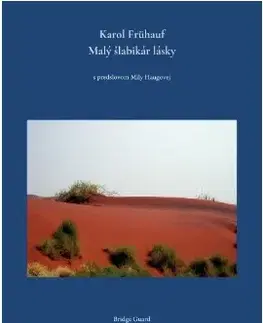 Slovenská poézia Malý šlabikár lásky - Karol Frühauf