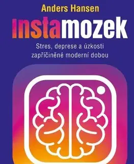 Psychológia, etika Instamozek - Anders Hansen