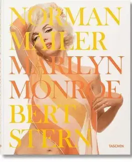 Fotografia Norman Mailer. Bert Stern. Marilyn Monroe - Norman Mailer,Bert Stern