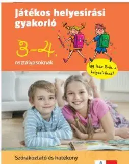 Učebnice - ostatné Játékos helyesírási gyakorló 3. és 4. osztályosoknak - Ágnes Ruzsa,Ágota Petik