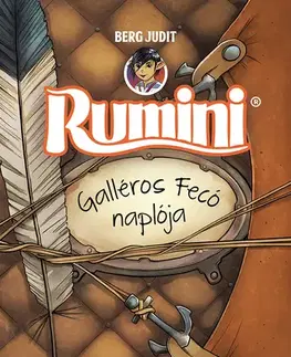 Rozprávky Rumini - Galléros Fecó naplója - Judit Berg