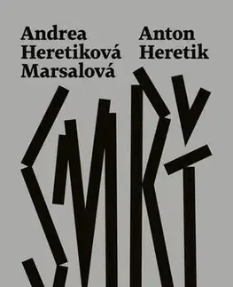 Psychológia, etika Smrť - Anton Heretik,Andrea Heretiková Marsalová
