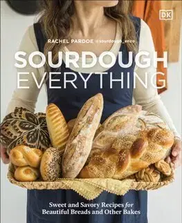 Kuchárky - ostatné Sourdough Everything - Rachel Pardoe