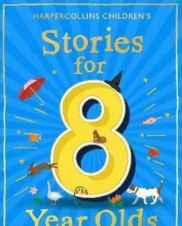 Rozprávky Stories for 8 Year Olds - Julia Eccleshare