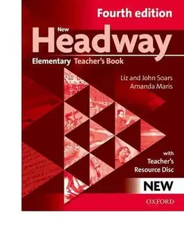 Učebnice a príručky New Headway Elementary 4th edition Teacher's Book + Teacher's Resource Disc - Liz Soarsová,Amanda Maris,John Soars