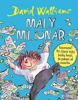 Dobrodružstvo, napätie, western Malý milionár - David Walliams,Michaela Hajduková