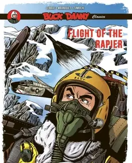 Beletria - ostatné Buck Danny Classics Vol. 9: Flight of the Rapier - Frederic Marniquet,Frederic Zumbiehl