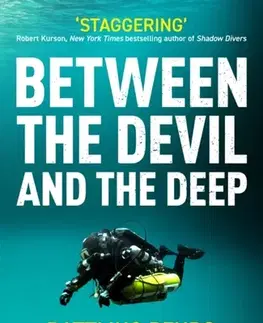 Šport Between the Devil and the Deep - Mark Cowan,Martin Robson