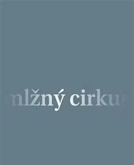 Česká poézia Mlžný cirkus - David Růžička