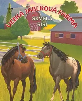 Pre dievčatá Skvelá Sisi - Kristin Earhart