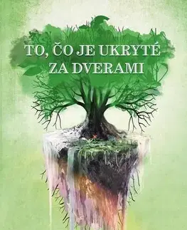 Motivačná literatúra - ostatné To, čo je ukryté za dverami - Martin Bean