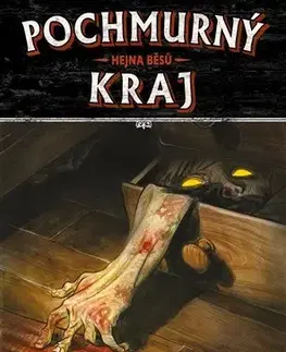 Komiksy Pochmurný kraj 1: Hejna běsů - Cullen Bunn