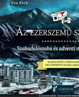 Detektívky, trilery, horory Az ezerszemű szálloda - Eva Eich