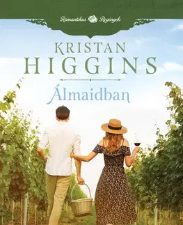 Romantická beletria Álmaidban - Kristan Higgins