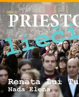 Ezoterika - ostatné Priestor lieči - Renáta Nada`Elena Turanová