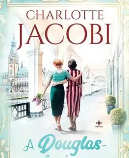 Svetová beletria A parfüméria 3: Az álmok parfümériája - Charlotte Jacobi,Krisztina Kosztolánczi