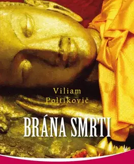 Filozofia Brána smrti - Viliam Poltikovič
