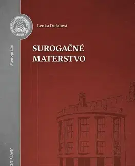 Rodinné právo Surogačné materstvo - Lenka Dufalová