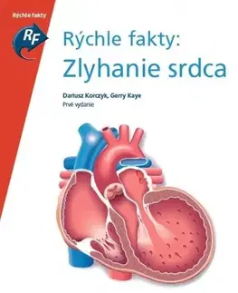 Medicína - ostatné Rýchle fakty: Zlyhanie srdca - Kolektív autorov