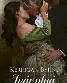 Romantická beletria Tvár plná tieňov - Kerrigan Byrne,Zuzana Smolinská