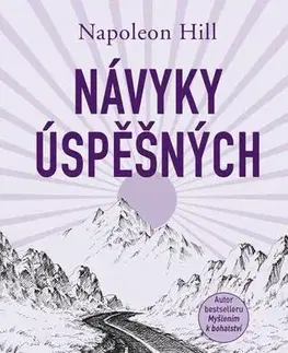 Rozvoj osobnosti Návyky úspěšných, 2. vydání - Napoleon Hill