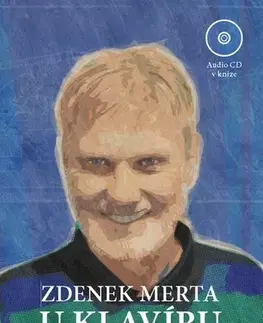 Hudba - noty, spevníky, príručky Zdenek Merta u klavíru - Zdenek Merta