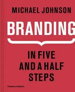 Dizajn, úžitkové umenie, móda Branding - Michael Johnson