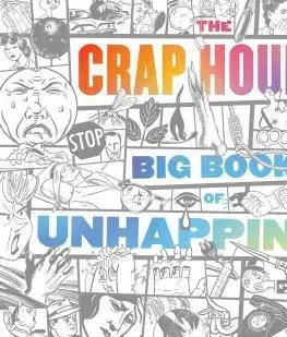 Umenie - ostatné The Crap Hound Big Book Of Unhappiness - Sean Tejaratchi