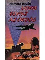 Pre deti a mládež Úgyis elvisz az ördög - István Nemere