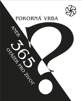 Ezoterika - ostatné Pokorná vrba - Karel Keslly Mazánek