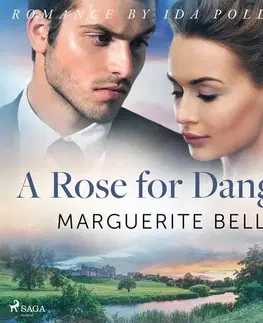 Romantická beletria Saga Egmont A Rose for Danger (EN)