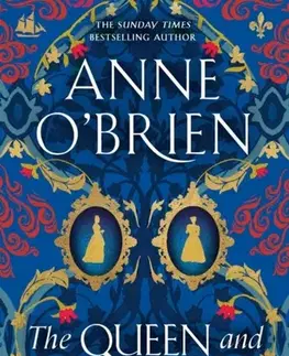 Historické romány The Queen and the Countess - Anne O'Brien