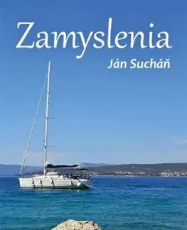 Eseje, úvahy, štúdie Zamyslenia - Sucháň Ján