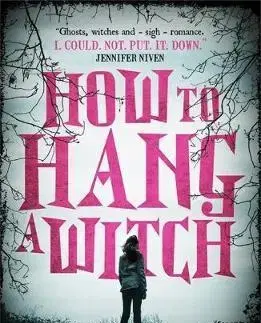 V cudzom jazyku How to Hang a Witch - Adriana Mather