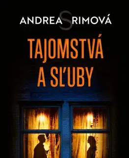 Slovenská beletria Tajomstvá a sľuby - Andrea Rimová