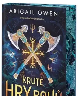 Sci-fi a fantasy Kruté hry bohů - Klání bohů 1 - Abigail Owen,Denisa Štrbová