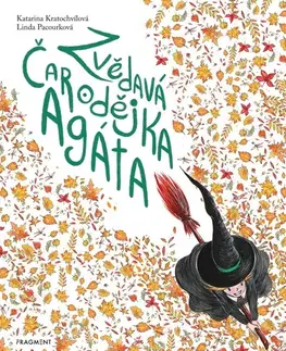 Rozprávky Zvědavá čarodějka Agáta - Katarina Kratochvílová