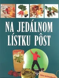 Kuchárky - ostatné Na jedálnom lístku pôst - Hellmut Lützner