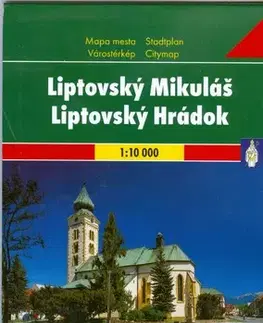 Turistika, skaly Liptovský Mikuláš/Liptovský Hrádok 1:10 000 - Mapa mesta