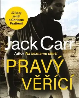 Detektívky, trilery, horory Pravý věřící - Jack Carr