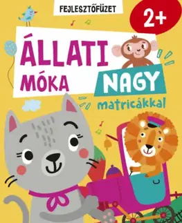 Nalepovačky, vystrihovačky, skladačky Állati móka - Nagy matricákkal